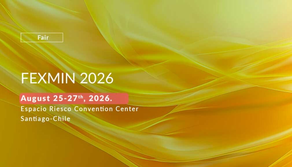 FEXMIN 2026: La Revolución en la Exploración Minera de Chile